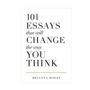 کتاب 101 Essays That Will Change The Way You Think اثر Brianna Wiest انتشارات نبض دانش 