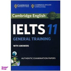 کتاب IELTS Cambridge 11 General اثر جمعی از نویسندگان انتشارات دنیای زبان
