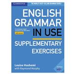 کتاب English Grammar in Use Supplementary Exercises اثر Louise Hashemi and Raymond Murphy انتشارات کمبریدج