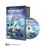 بازی حماسه ی میکی دو: قدرت دو نفره Disney Epic Mickey 2: The Power of Two (نسخه ی مجاز)