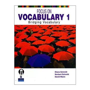 کتاب Focus on vocabulary 1 اثر جمعی از نویسندگان انتشارات زبان ابوک 