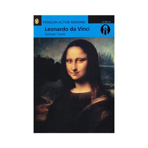 کتاب Penguin Active Reading 4 Leonardo da Vinci اثر Georgia Clarke انتشارات الوندپویان