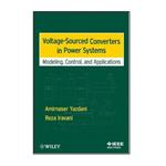 کتاب   Voltage-Sourced Converters in Power Systems : Modeling, Control, and Application اثر  Reza Iravani انتشارات نبض دانش