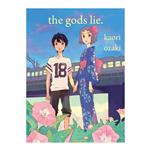 کتاب 1 The Gods Lie اثر Kaori Ozaki نشر NA ‎Vertical