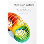 کتاب Thinking in Systems اثر Donella Meadows and Diana Wright انتشارات Chelsea Green Publishing