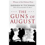 کتاب The Guns of August اثر Barbara W. Tuchman انتشارات Random House, Inc