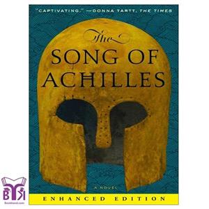 کتاب The Song of Achilles: A Novel اثر Madeline Miller انتشارات نبض دانش
