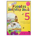 کتاب Jolly Phonics Activity Book 5 اثر Sue Lioyd and Sara Wernham انتشارات هدف نوین