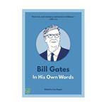 کتاب Bill Gates In His Own Words اثر Lisa Rogak انتشارات جنگل