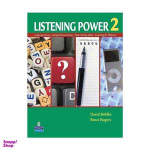 کتاب Listening Power 2 اثر Bruce Rogers and david bohlke نشر pearson longman