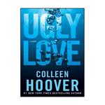 کتاب Ugly Love: A Novel اثر Colleen Hoover انتشارات نبض دانش