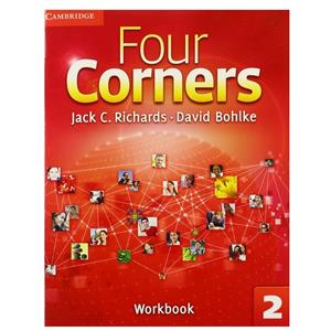 کتاب Four Corners 2 Workbook اثر David Bohlke and Jack C.Richards انتشارات دانشگاه کمبریدج