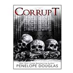 کتاب Corrupt  اثر Penelope Douglas انتشارات نبض دانش