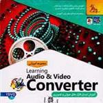 آموزش Audio & video converter-پدیده-۱۳۸۰۰