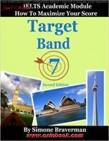 Ielts Academic Module How to Maximize Your Score Target Band7 Simone Braverman 