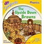 SongBirds Phonics/The Upside Down Browns/Stage5