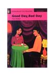 کتاب داستان Good Day , Bad Day