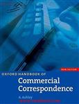 Oxford Handbook of Commerial Correspondence With Workbook/Ashley