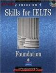 Focus on Academic Skills for Ielts Foundation/Margaret Matthews