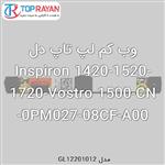 وب کم لپ تاپ دل Inspiron 1420-1520-1720-Vostro 1500-CN-0PM027