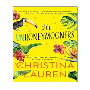 کتاب  The Unhoneymooners اثر Christina Lauren انتشارات نبض دانش