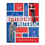 کتاب  Boyfriend Material اثر Alexis Hall انتشارات نبض دانش