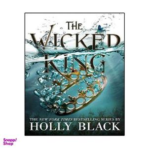 کتاب  The Wicked King (The Folk of Air Book 2) اثر Holly Black انتشارات نبض دانش