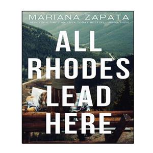 کتاب All Rhodes Lead Here اثر Mariana Zapata انتشارات نبض دانش