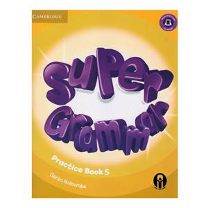 کتاب Super Grammar Practice Book 5 اثر Garan Holcombe انتشارات الوندپویان