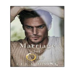 کتاب  Marriage For One اثر Ella Maise انتشارات نبض دانش