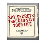 کتاب  Spy Secrets That Can Save Your Life اثر Jason Hanson انتشارات نبض دانش