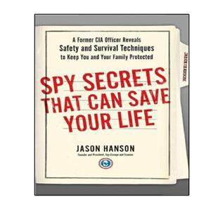 کتاب  Spy Secrets That Can Save Your Life اثر Jason Hanson انتشارات نبض دانش