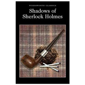 کتاب Shadows of Sherlock Holmes اثر DAVIES, D.S انتشارات وردز ورث 