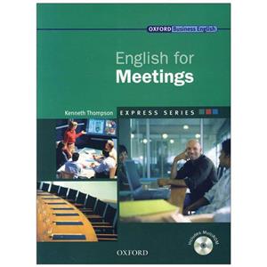 کتاب English for Meetings اثر Kenneth Thomson نشر oxford 