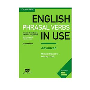 کتاب Phrasal Verbs In Use English 2nd Advanced اثر Michael McCarthy and Felicity ODell انتشارات سپاهان