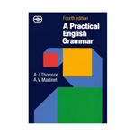 کتاب a practical english grammar 4th edition اثر A.J Thomson and A.V Martinet انتشارات سپاهان