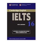 کتاب Cambridge Practice Tests for IELTS 16 اثر Vanessa Jakeman and Clare McDowell انتشارات کمبریدج