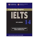 کتاب Cambridge Practice Tests for IELTS 14 اثر Vanessa Jakeman and Clare McDowell انتشارات کمبریدج