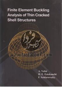 قیمت و خرید Finite Element Buckling Analysis of Thin Cracked Shell ...