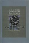 کتاب MODERN QUANTUM MECHANICS - اثر J.J. SAKURAI-J.M NAPOLITANO