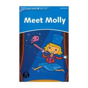 کتاب Dolphin Readers Level One Meet Molly اثر جمعی از نویسندگان انتشارات الوندپویان