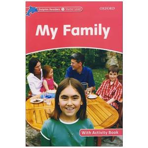 کتاب Dolphin Readers Starter Level My Family اثر جمعی از نویسندگان انتشارات الوندپویان
