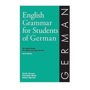 کتاب English grammar for students of German اثر جمعی از نویسندگان انتشارات Olivia Hill Press 