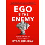 کتاب EGO IS THE ENEMY اثر Ryan Holiday انتشارات Portfolio Penguin