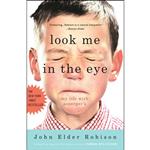 کتاب Look Me in the Eye اثر John Elder Robison انتشارات Random House, Inc