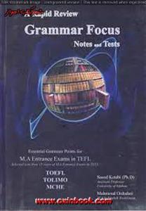 A Rapid Review Grammar Focus/Saeed Ketabi-Mahmoud Ordudari 