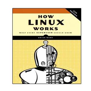 کتاب How Linux Works اثر Brian Ward انتشارات نبض دانش 