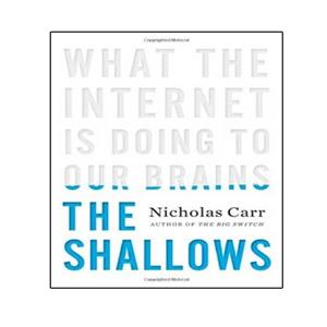 کتاب The Shallows: What the Internet Is Doing to Our Brains اثر Nicholas Carr انتشارات نبض دانش
