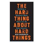 کتاب The Hard Thing About Hard Things اثر جمعی از نویسندگان انتشارات ابداع