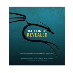 کتاب Kali Linux Revealed: Mastering the Penetration Testing Distribution اثر جمعی از نویسندگان انتشارات نبض دانش 